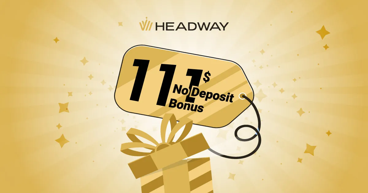 Headway offers $111 Forex Non-Deposit Bonus