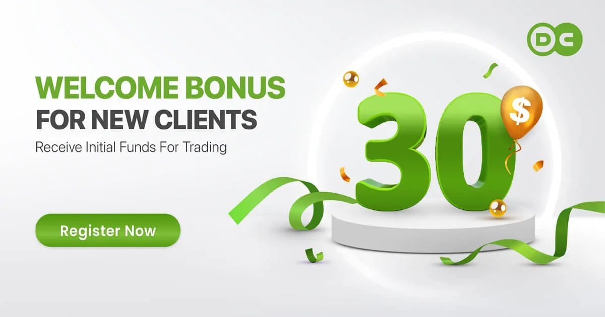 $30 Forex Welcome Bonus For New Clients By DCFX