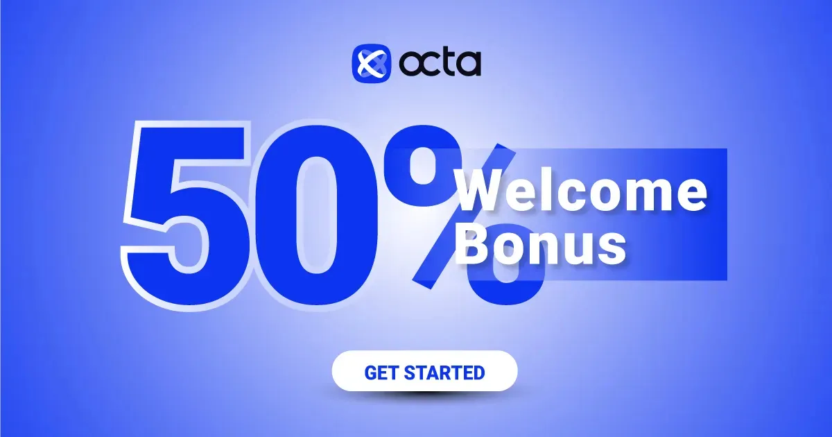50% Welcome Bonus at Octa when Trading in the Forex Market