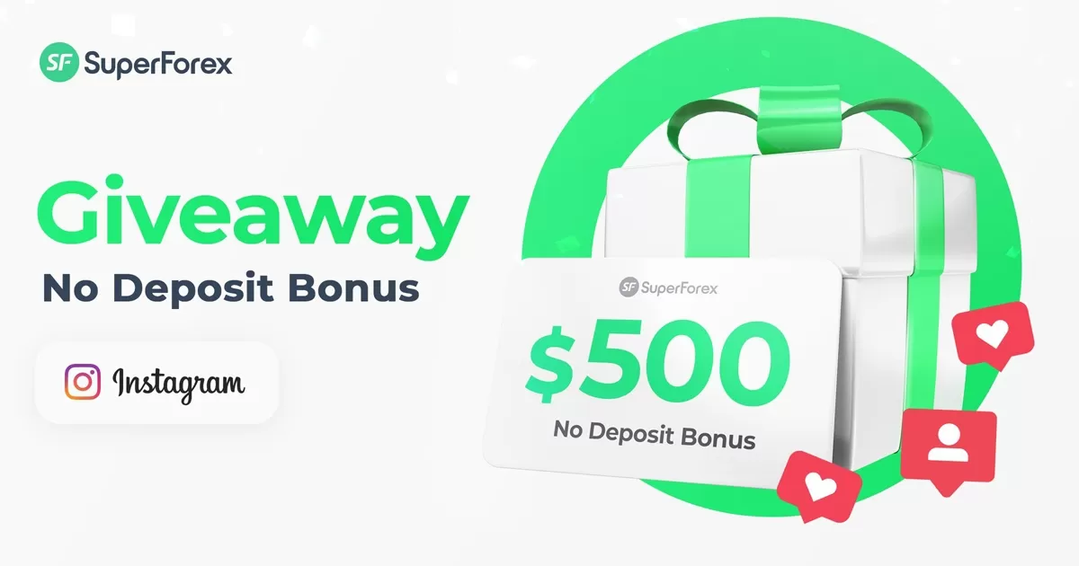 Instagram $500 No Deposit Forex Bonus on SuperForex
