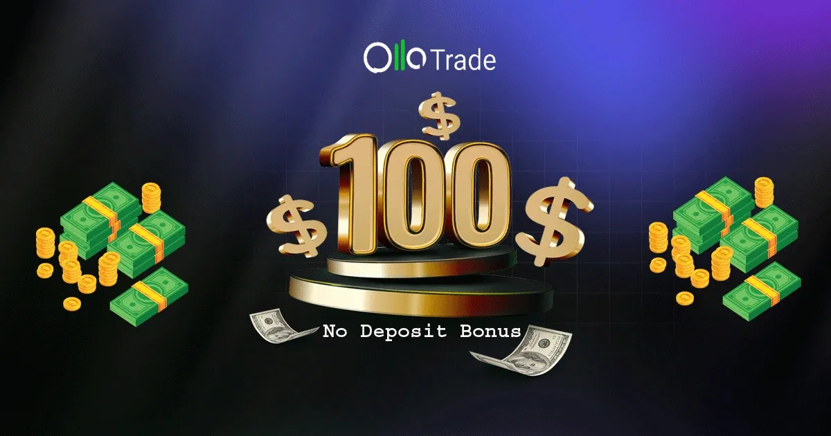 Claim the Olla Trade $100 Forex No Deposit Welcome Bonus
