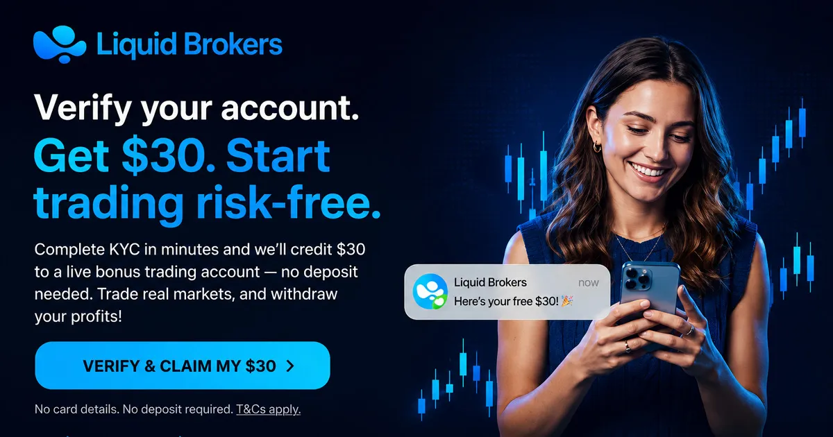 Liquid Brokers $30 No Deposit Bonus Terms to Check