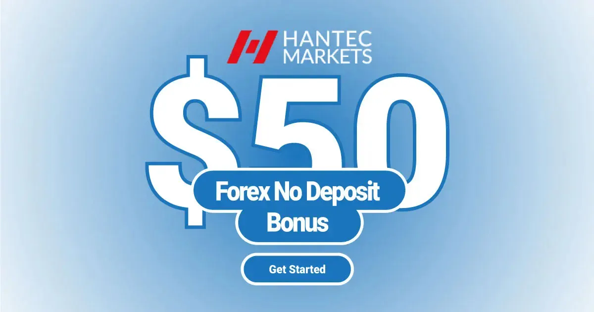 Hantec Markets is providing a $50 Forex No Deposit Bonus