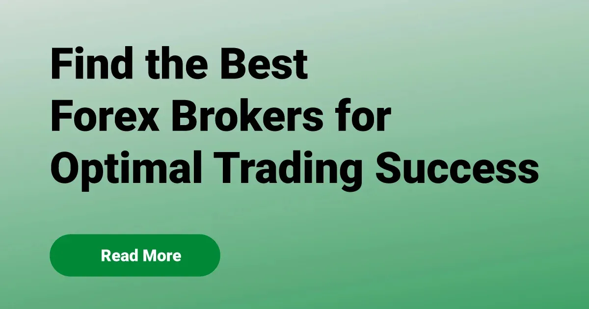 Find the Best Forex Brokers for Optimal Trading Success