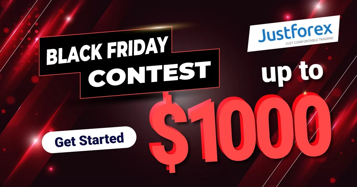 Get Up To $1000 JustForex Black Friday Trading