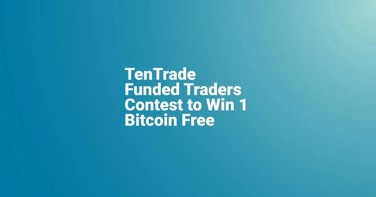 Forex Live Trading Contest with Bitcoin at TenTrade