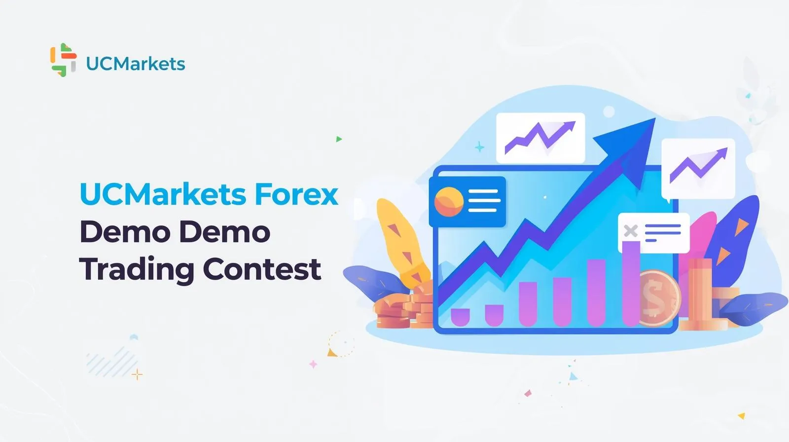 Sign up for the UCMarkets Forex Demo Trading Contest