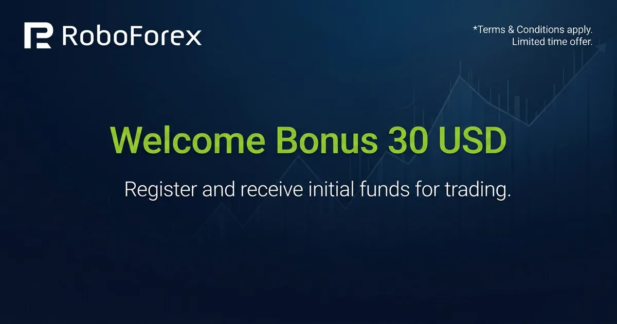 How to Get the RoboForex $30 No Deposit Welcome Bonus