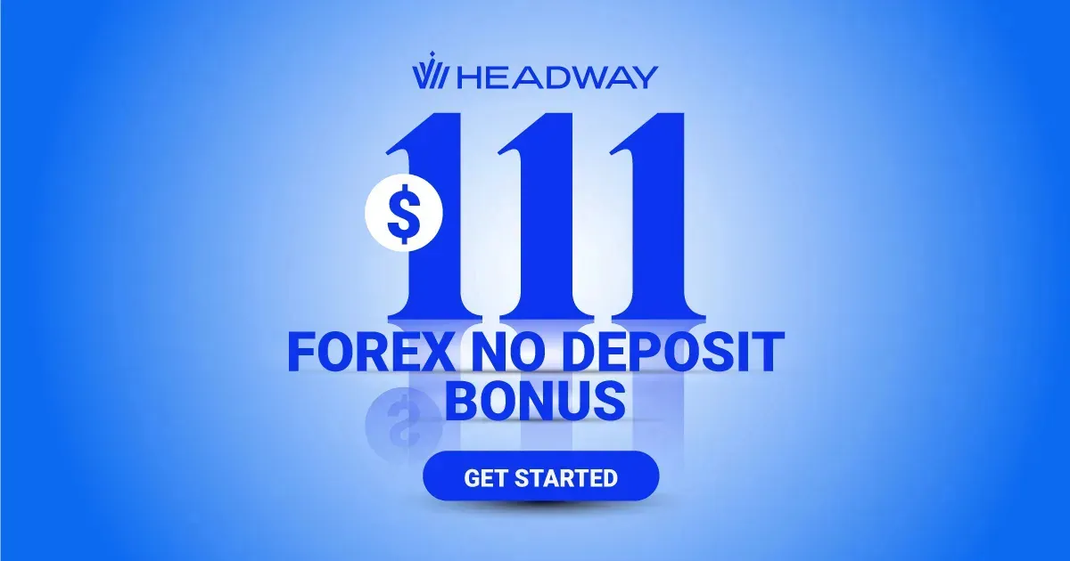 Headway $111 Forex No Deposit Bonus for Novice Traders