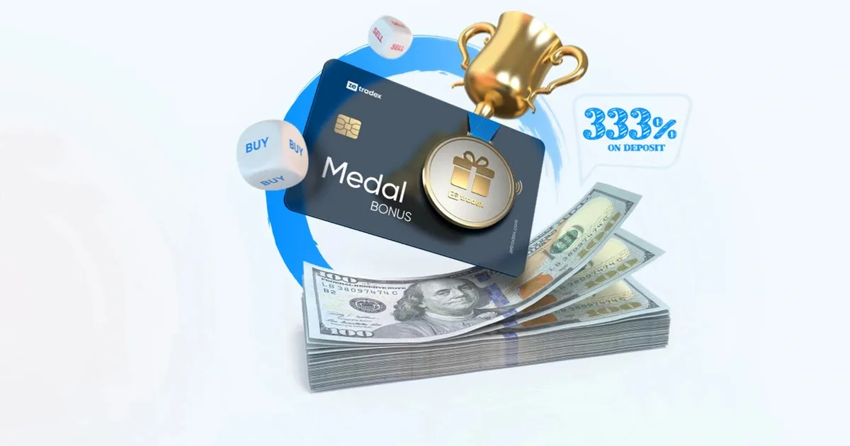 Zetradex 333% Medal Deposit Bonus your Trading Account