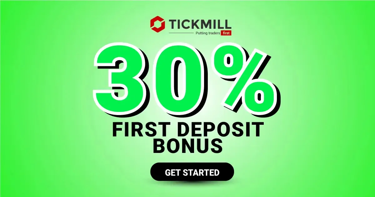 Enjoy 30% Bonus on Your First Forex Deposit with Tickmill