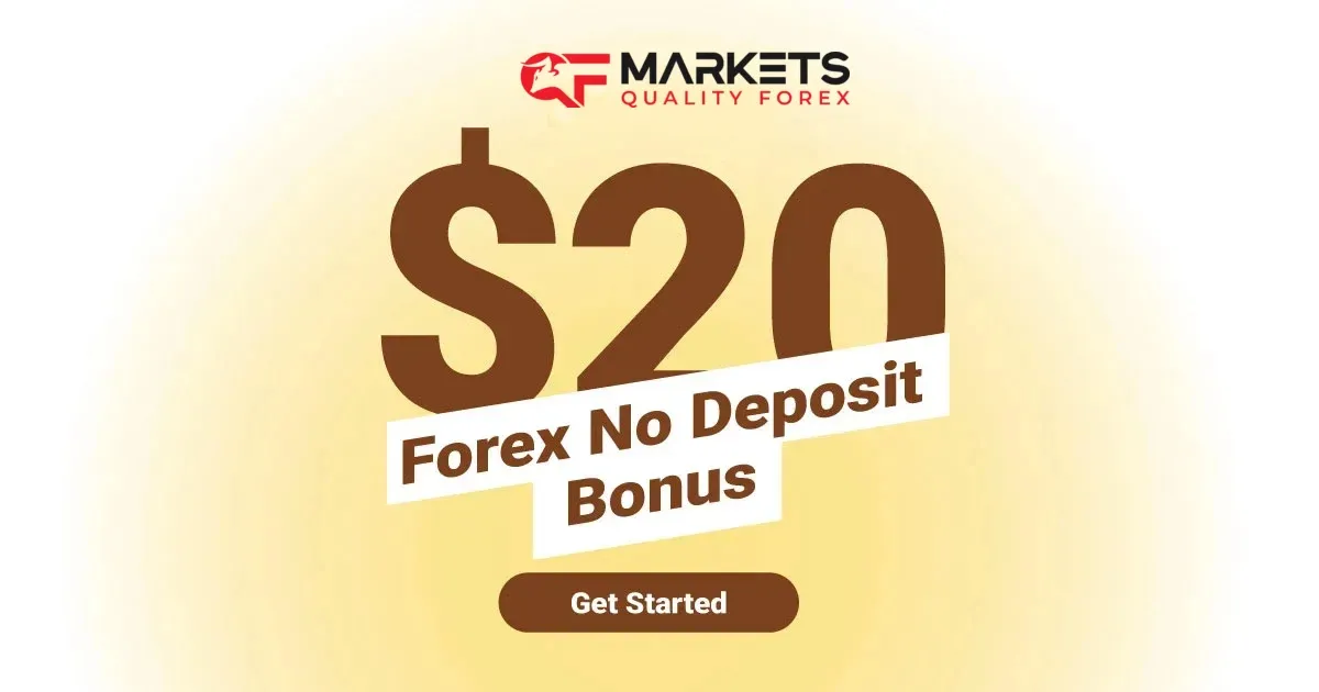 QF Markets Offers a Forex No Deposit Bonus Worth $20