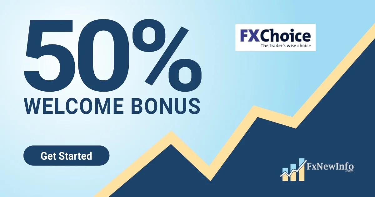 FXChoice Bonus of 50% Forex Welcome