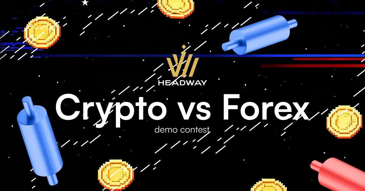 Headway Crypto vs Forex demo contest $3150 prize pool
