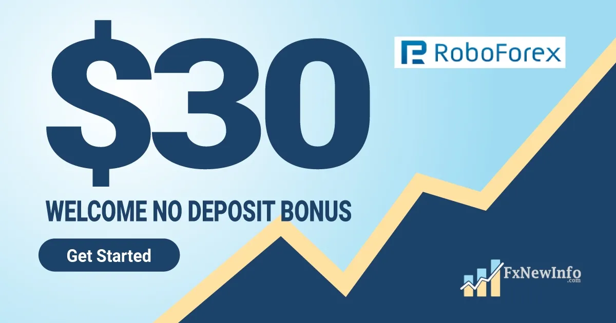 30 USD Forex Welcome No Deposit Bonus by RoboForex