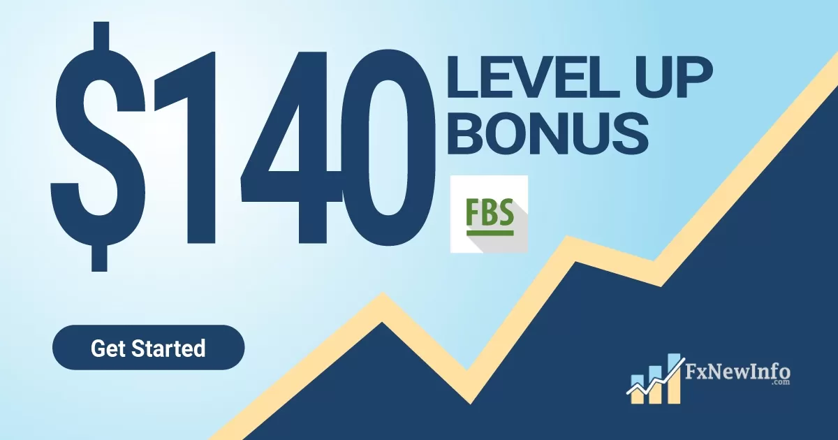 Level-up $140 Forex No Deposit Bonus on FBS