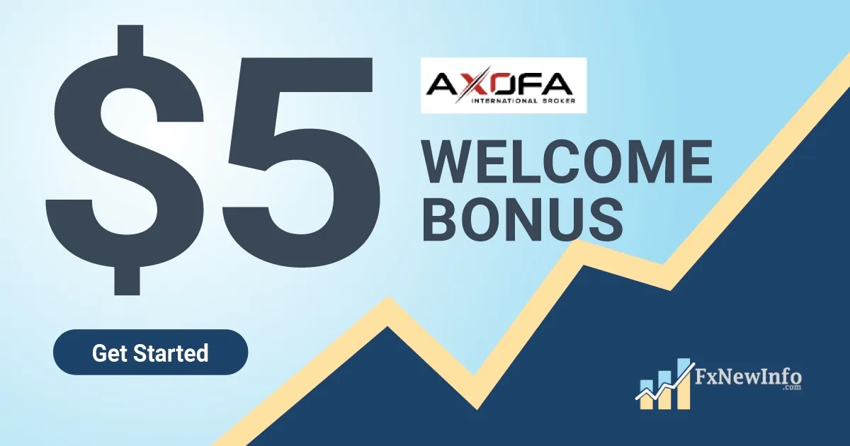 $5 Forex free Welcome Bonus by Axofa broker