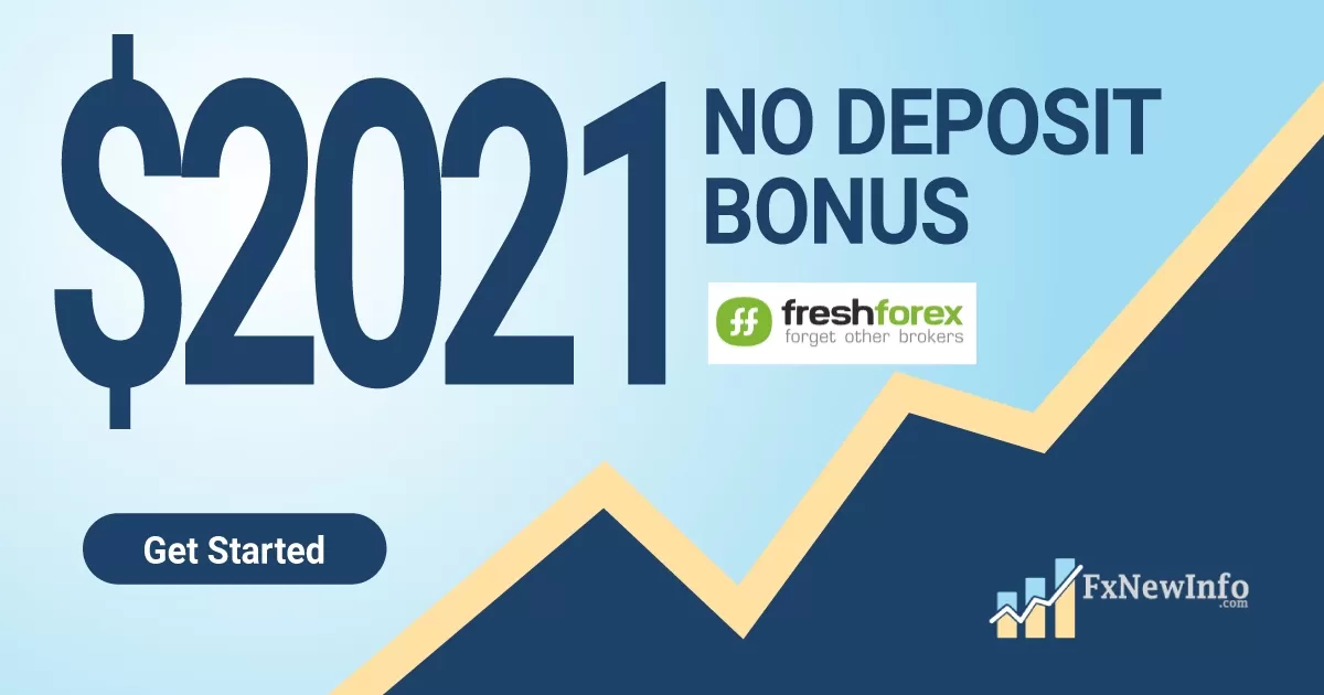 FreshForex $2021 No Deposit Bonus 2022