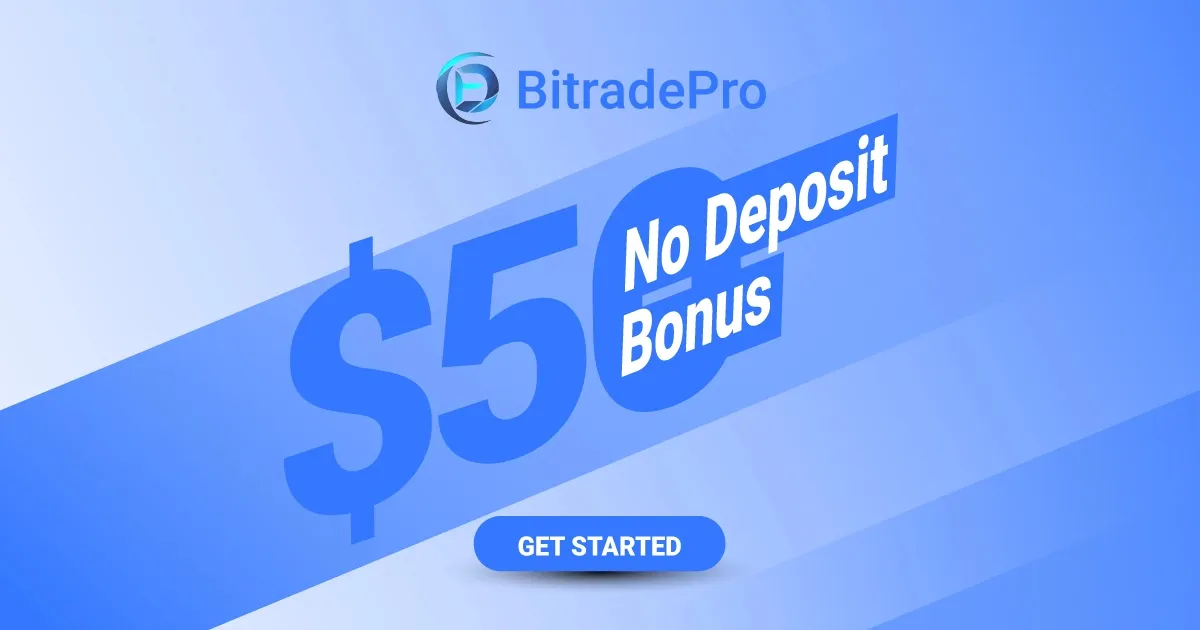 $50 Free Bonus with BitradePro Welcome Offer for Everyone