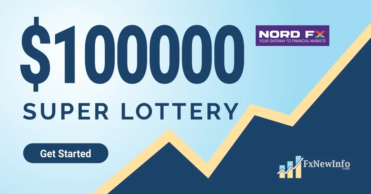 NordFX Supper Lottery of $100000 including 2 supper prizes