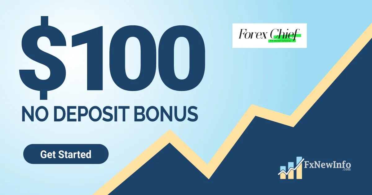 Get a 100 USD No Deposit Forex Bonus from ForexChief
