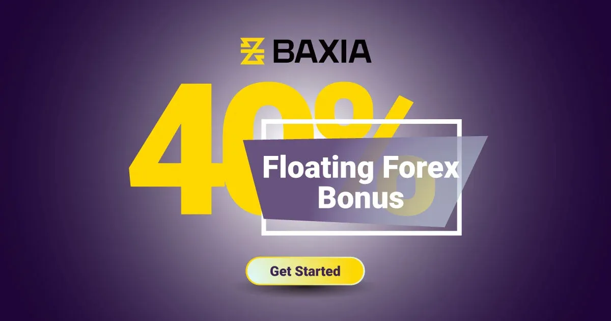 Baxia Floating Bonus with 40% Credit on your deposit