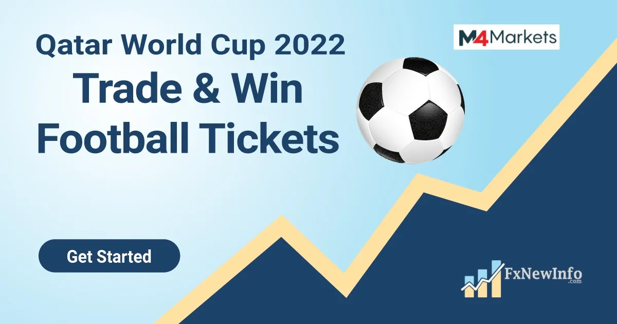 Forex Giveaway of Trade & Win World Cup Football Tickets by M4Markets