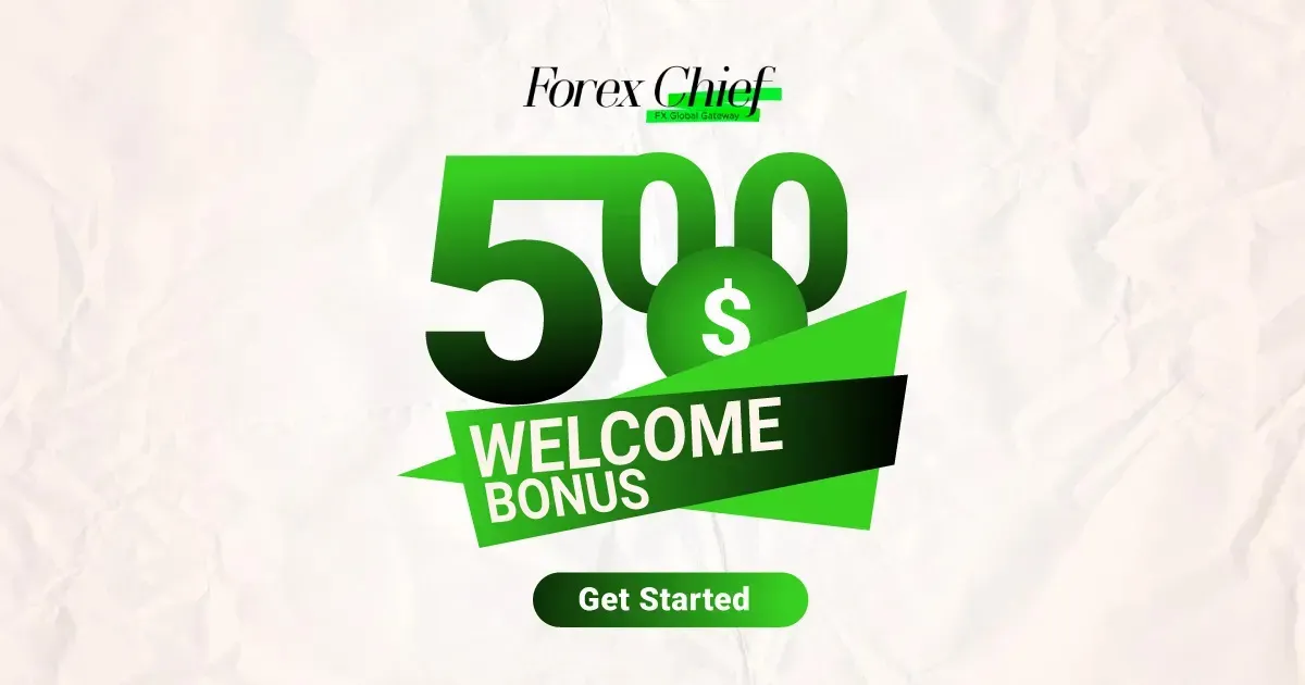 $500 Welcome Bonus with ForexChief, the Leading Broker