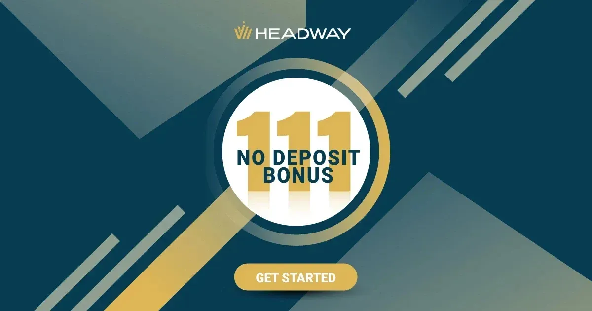 $111 Forex Bonus at Headway Withdraw Without a Deposit