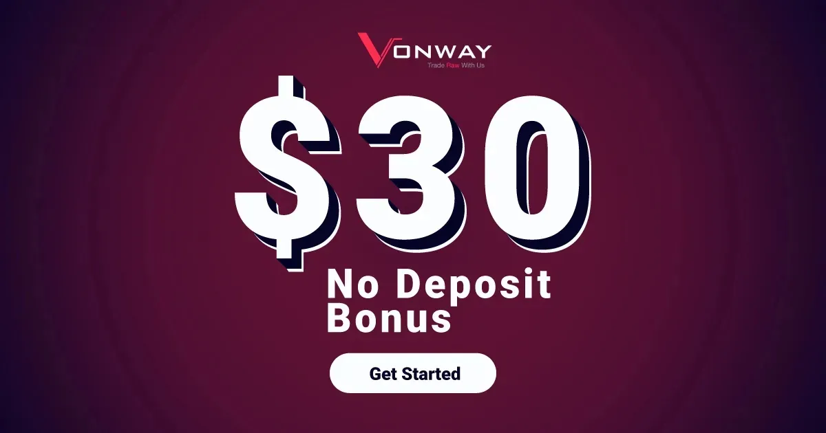 $30 No Deposit Bonus for New Traders at Vonway Forex