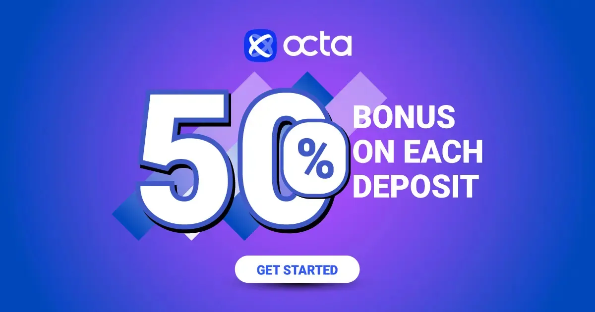 Octa Offering a 50% Withdraw-able Bonus on Forex Deposits