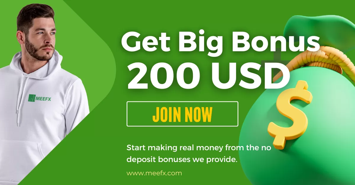 Get a $200 Big Forex No Deposit Bonus - MeeFX