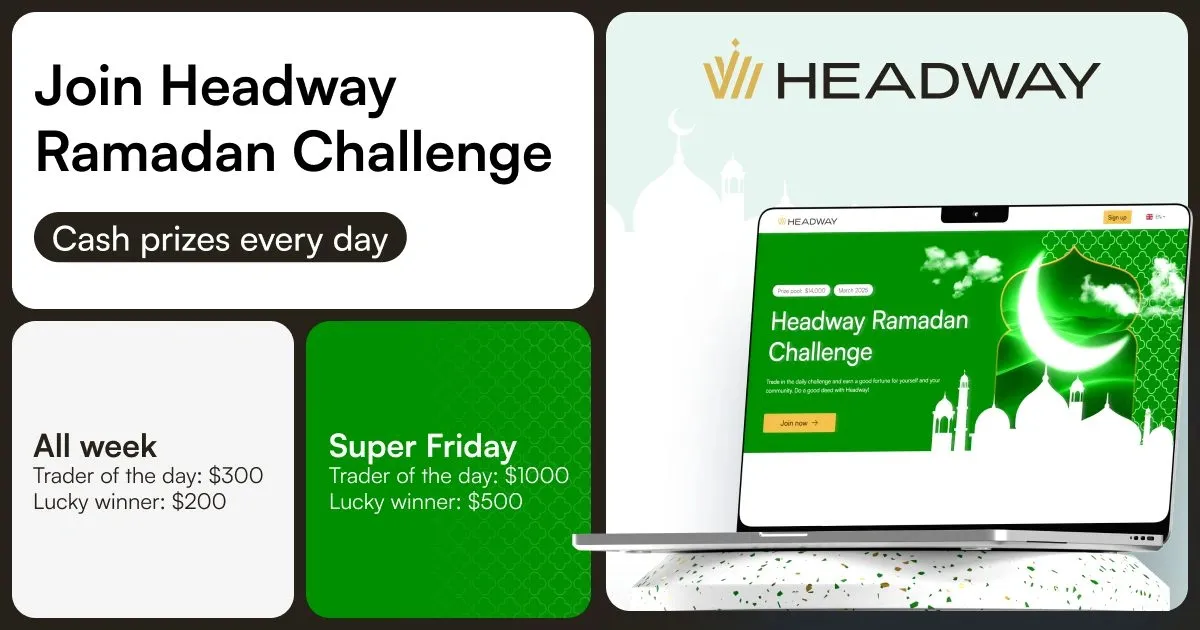 Headway Broker Ramadan Challenge and Win Amazing Prizes