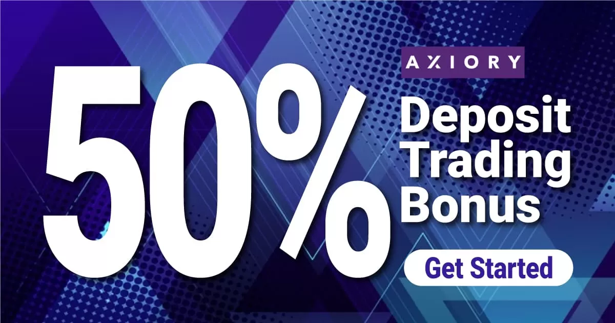 Take 50% Welcome Deposit Bonus from Axiory 